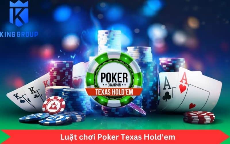 Luật chơi Poker Texas Hold'em